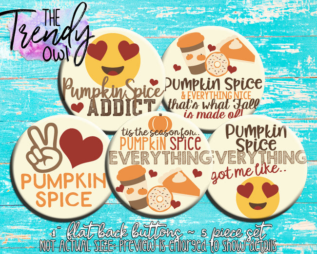 "Pumpkin Spice" 1" Flat Back Buttons - 5pc