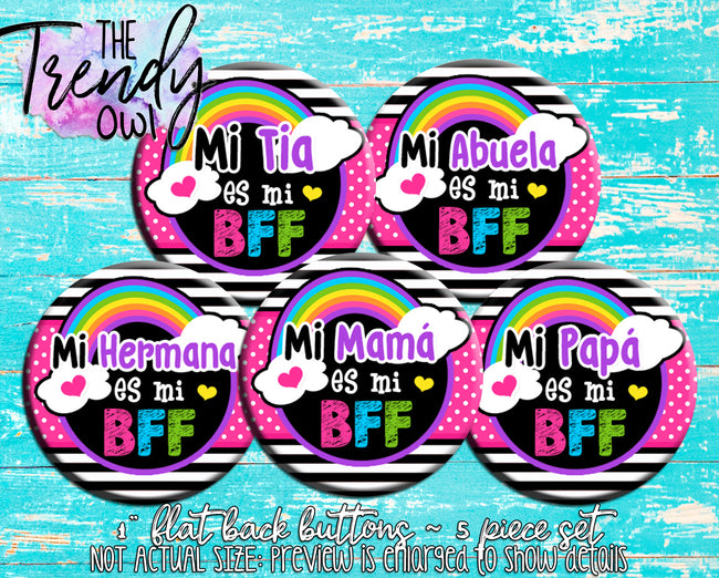 "Family BFF Spanish " 1" Flat Back Buttons - 5pc