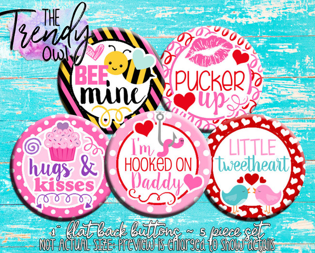"Vday Quotes - Valentine's Day" 1" Flat Back Buttons - 5pc