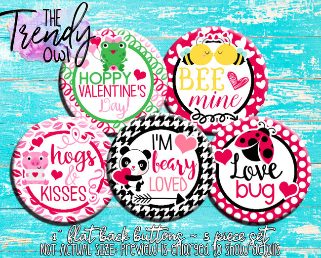 "Animal Quotes - Valentine's Day" 1" Flat Back Buttons - 5pc