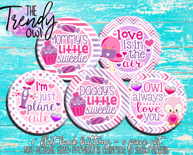 "Valentine Quotes - Valentine's Day" 1" Flat Back Buttons - 5pc
