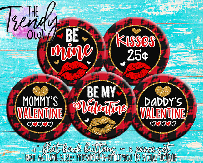 "Red Plaid Valentine Quotes - Valentine's Day" 1" Flat Back Buttons - 5pc