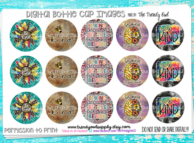 Be Kind!- 1" Bottle Cap Images - INSTANT DOWNLOAD