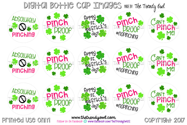 Pinch Proof! - St. Patrick's Day Themed - 1" BOTTLE CAP IMAGES - INSTANT DOWNLOAD