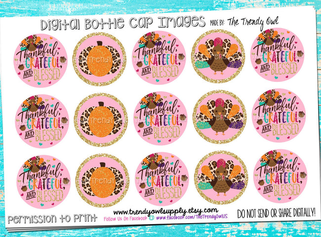 Thankful, Grateful, Blessed on PINK - Thanksgiving Inspired - 1" BOTTLE CAP IMAGES - INSTANT DOWNLOAD